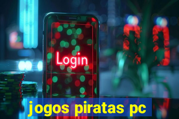 jogos piratas pc